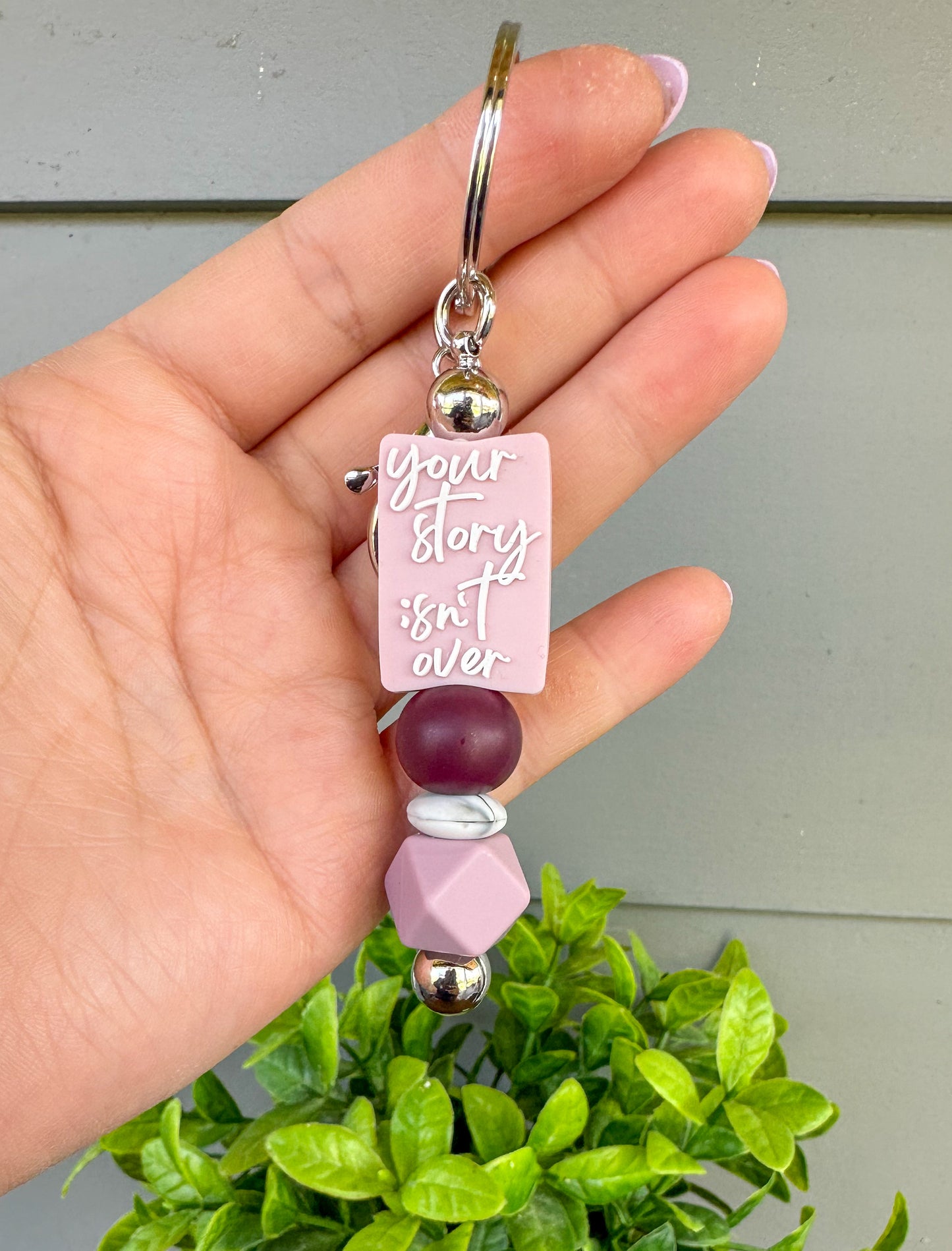 Your Story Isn’t Over - Bar Keychain